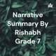  Narrative Summary By Rishabh Grade 7