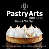 Pastry Arts Podcast - Pastry Arts Magazine