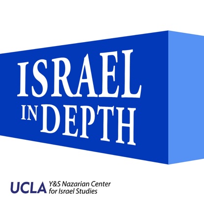 Podcasts from the UCLA Nazarian Center for Israel Studies