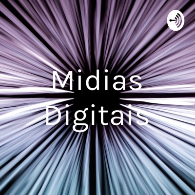 Midias Digitais