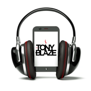 Dj Tony Blaze‘s Podcast