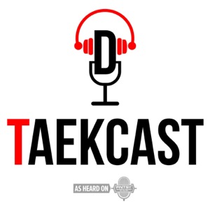 The Taekcast: A (mostly) Sports Podcast