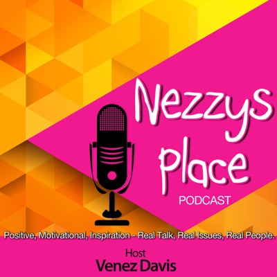 Nezzy's Place "Where Truth Lives":Venez Davis