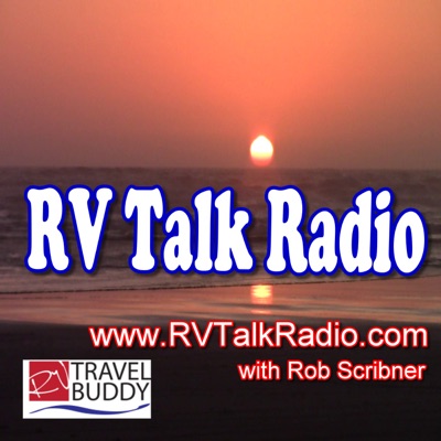 RV Talk Radio:Rob Scribner