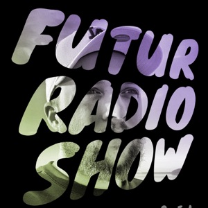 FUTUR RADIO SHOW