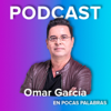 Omar García en Podcast - Omar García