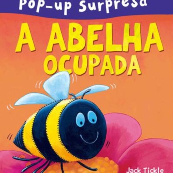 História "A Abelha Ocupada"