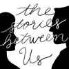 The Stories Between Us - Shawn Smucker