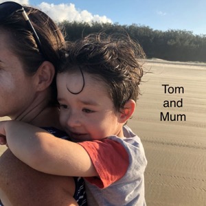 Tom and Mum Sharing Your Story