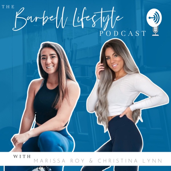 The Barbell Lifestyle Podcast