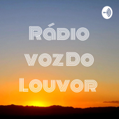 Rádio voz Do Louvor - Roberto Rodrigues DE Souza filho Filho