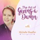 The Art of Giving a Damn