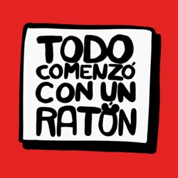 Todo comenzó con un ratón