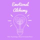 Emotional Alchemy