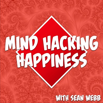 Mind Hacking Happiness's Podcast
