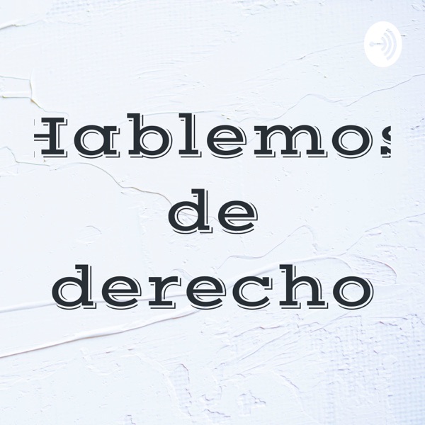 Hablemos de derecho