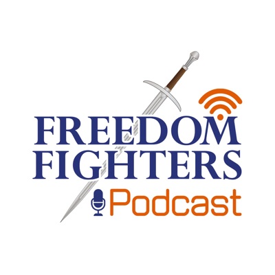 The Freedom Fighter Podcast