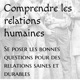 Comprendre les relations humaines le podcast