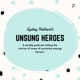 Unsung Heroes