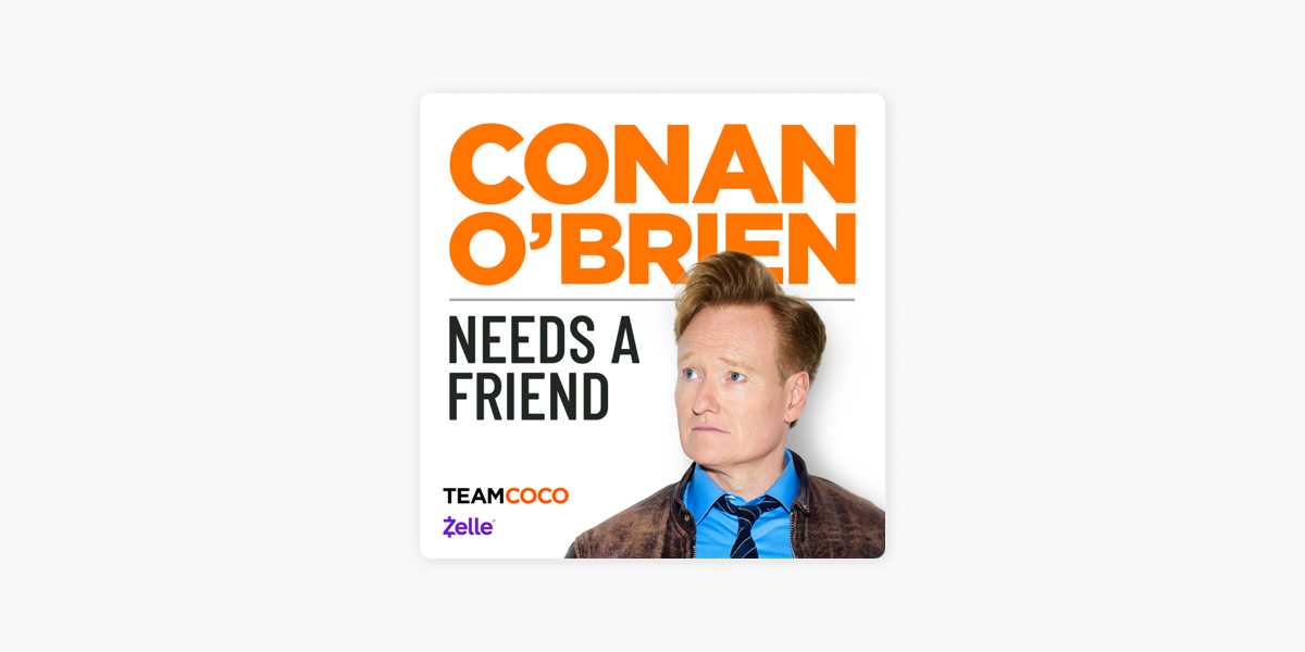 Conan O'Brien Needs A Friend: Kevin Hart on Apple Podcasts