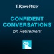 CONFIDENT CONVERSATIONS® on Retirement