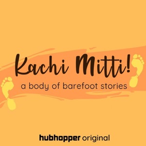 Kachi Mitti - A Body of Barefoot Stories