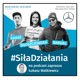 #SiłaDziałania