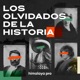 Los olvidados de la historia, los héroes y heroínas que nadie recuerda