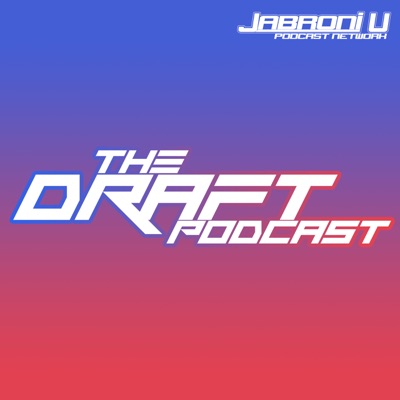 The Draft Podcast