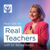 Real Talk For Real Teachers By Conscious Discipline - Conscious Discipline