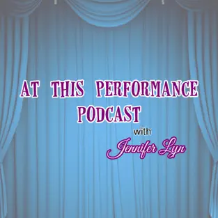 Image of podcast At This Performance Podcast