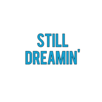 Still Dreamin podcast