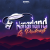 Nanarland Le Podcast - Riviera Ferraille
