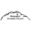 Wasatch Christian church podcast - Pastor John Porter