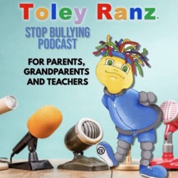 Is Your Child Being Bullied? Reach for Toley Ranz! Live from NY with Anke Otto-Wolf