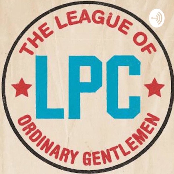 League of Ordinary Gentlemen Podcast Artwork