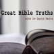 Great Bible Truths with Dr David Petts