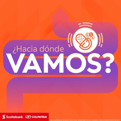 Scotiabank Colpatria - Hacia Dónde Vamos