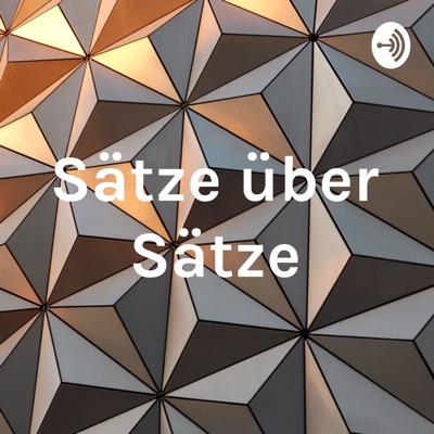 Sätze über Sätze