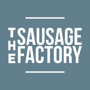 The Sausage Factory