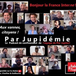 Par Jupidémie