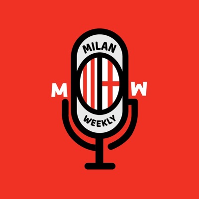 Milan Weekly Podcast