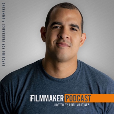 iFilmmaker Podcast - Exposing For Freelance Filmmaking iFilmmaker Podcast - Exposing For Freelance Filmmaking