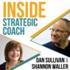 Inside Strategic Coach: Connecting Entrepreneurs With What Really Matters