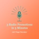 Three Radio Promotions In Three Minutes