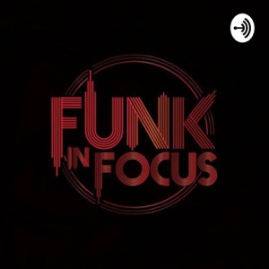 Funk in Focus: Dance & Dialog