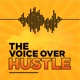 The VoiceOver Hustle