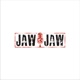 Jaw-Jaw