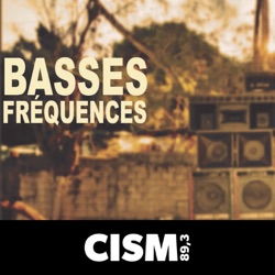 CISM 89.3 : Basses fréquences