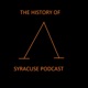The History Of Syracuse Podcast